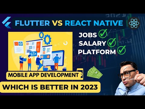 Flutter Vs React Native Programming | Which is best in 2023 | Mobile Apps Development Complete Guide