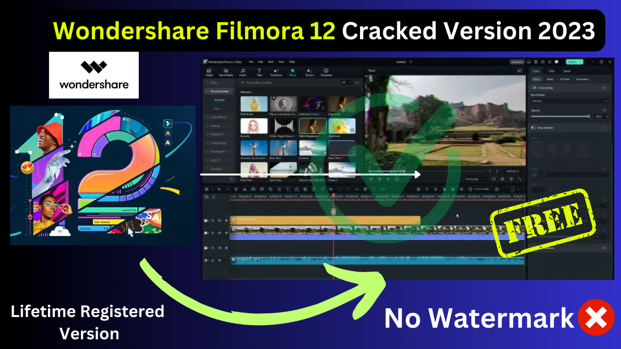 Wondershare Filmora 12 Crack Version Free Download (No Watermark) key