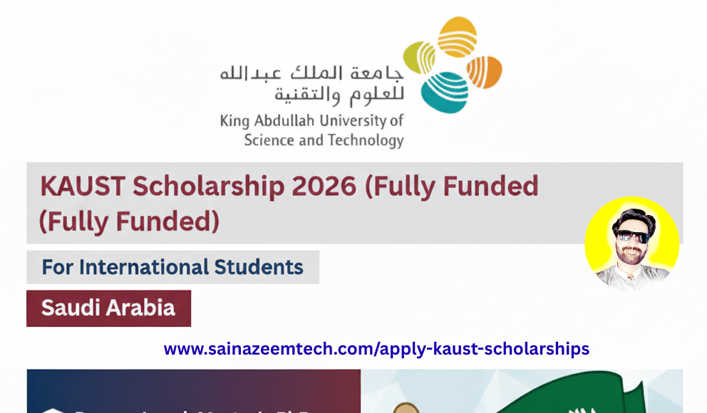 apply kaust scholarship,apply king abdullah university scholarship,king abdullah university saudi scholarship 2025,kaust scholarship 2026,fully funded saudi scholarships 2026,kaust scholarship,latest scholarships 2026,